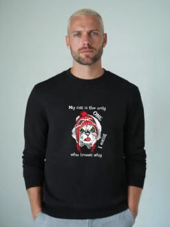 My cat is the only one who knows why I exist