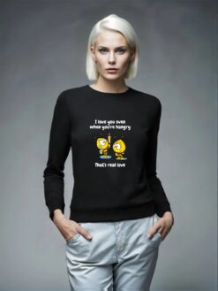 I love you even when you are hangry