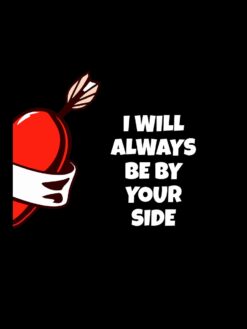 Alternative view of I will always be by your side