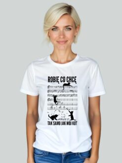 Robię, co chcę – tak samo jak mój kot